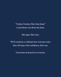Sydney Sweeney’s American Eagle Jeans Ad Is Stirring Up Drama—And They’re Not Backing Down!